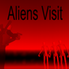 Aliens Visit