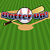 Batter Up