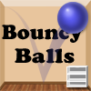 Bouncy Balls