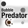 Bubble Predator