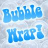 Bubble Wrap