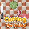 Cutting the Salad