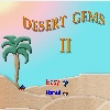 Desert Gems 2