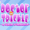 Doctor Trickle