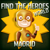 Find the Heroes World - Madrid