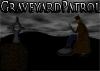 Graveyardpatrol