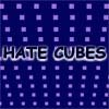 Hate Cubes