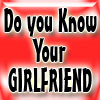 How well do you know your girlfriend