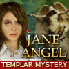 Jane Angel: Templar Mystery