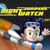 Juniper's Night Watch