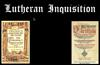 Lutheran Inquistion