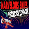 Marvelous Skies Firework Edition
