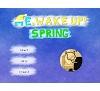 Me, Wake Up! : Spring