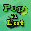 Pop a Lot