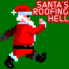 Santa´s Roofing Hell