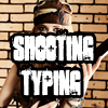 Shooting Typing