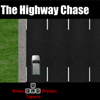 Погоня на Шоссе (The Highway Chase)