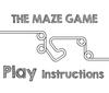 THE MAZE GAME