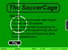 The SoccerCage