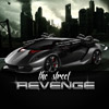 The Street Revenge