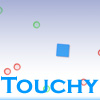 Touchy